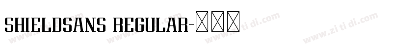 shieldsans regular字体转换 shieldsans regular字体转换